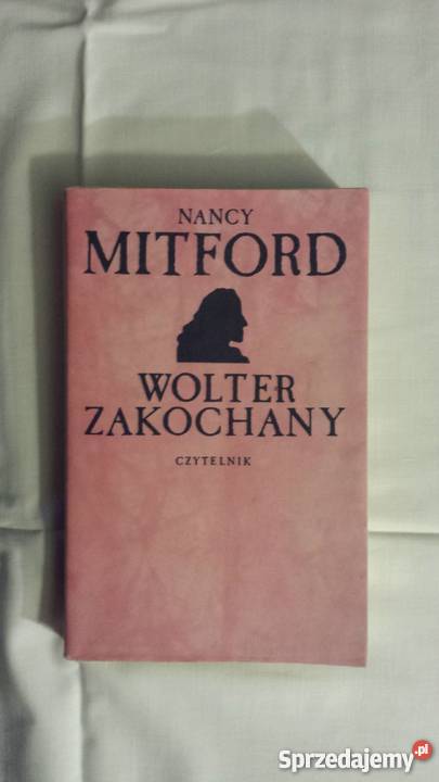 Nancy Mitford WOLTER ZAKOCHANY Katowice