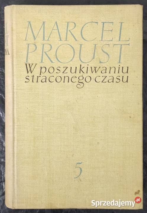 Uwięziona w poszukiwaniu straconego czasu Marcel śląskie sprzedam