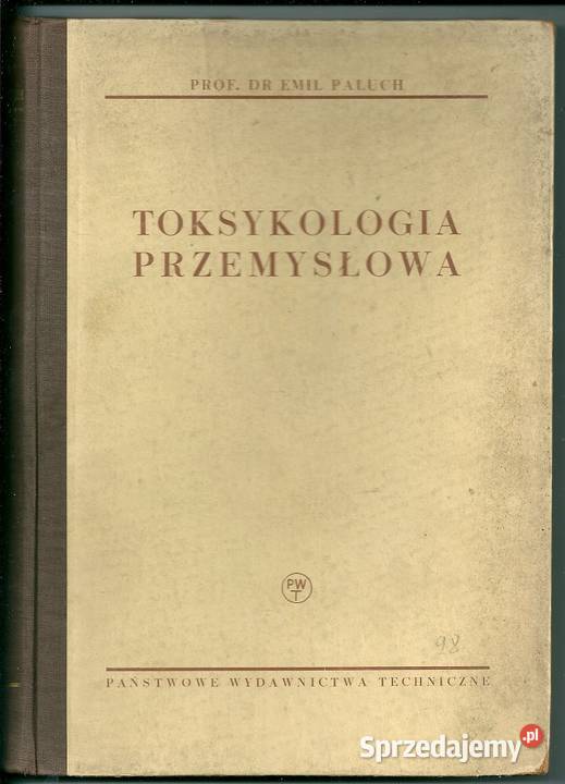 Toksykologia przemysłowa EPaluch1954 Łódź