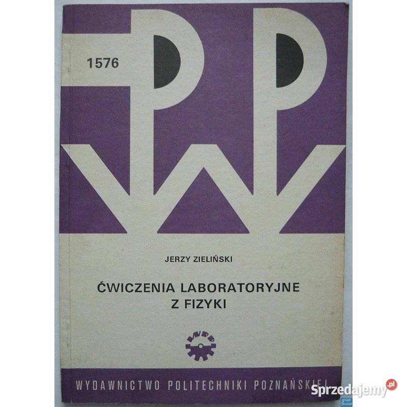 Ćwiczenia laboratoryjne z fizyki 1576 Zieliński fizyka, astronomia Kultura i Rozrywka Radom