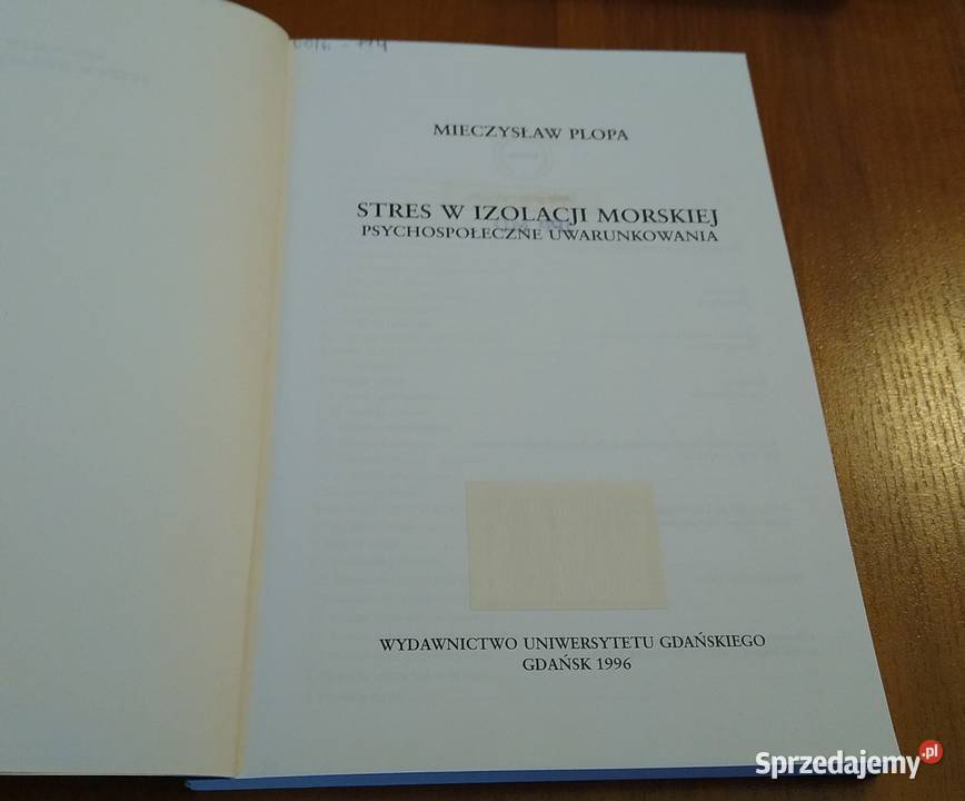 Stres w izolacji morskiej psychospołeczne miękka Książki naukowe i popularnonaukowe Gdańsk