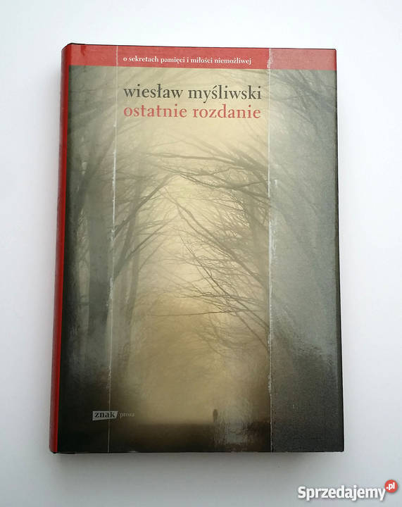 Wiesław Myśliwski Ostatnie rozdanie nowa Toruń sprzedam