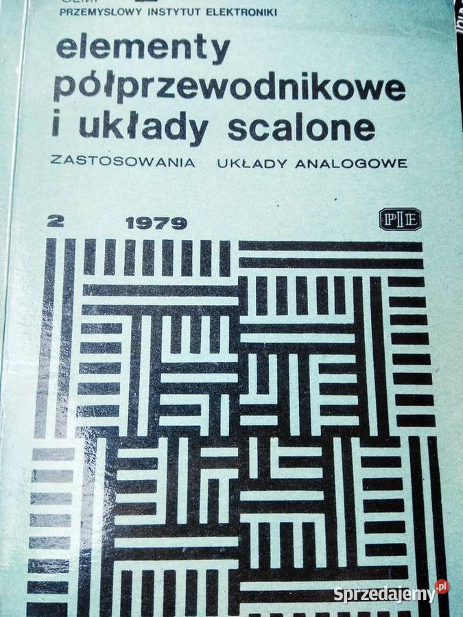 Elementy półprzewodnikowe układy scalone wydanie Warszawa