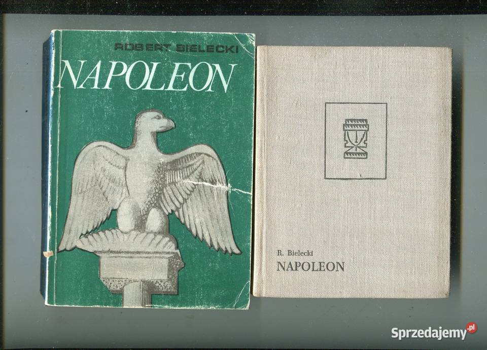 Napoleon Robert Bielecki 2 wydania zachodniopomorskie sprzedam