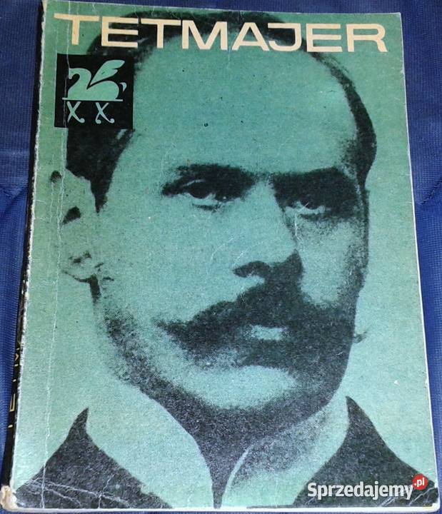 Poezje wybrane Kazimierz Tetmajer Chełm