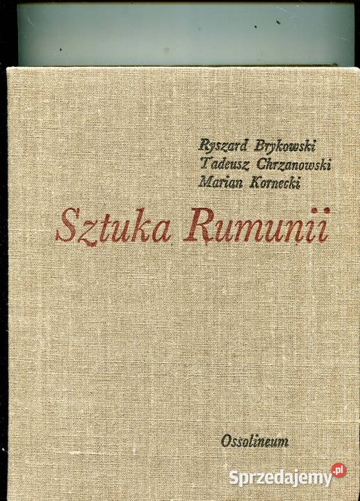 Sztuka Rumunii Brykowski Chrzanowski Kornecki zachodniopomorskie Szczecin