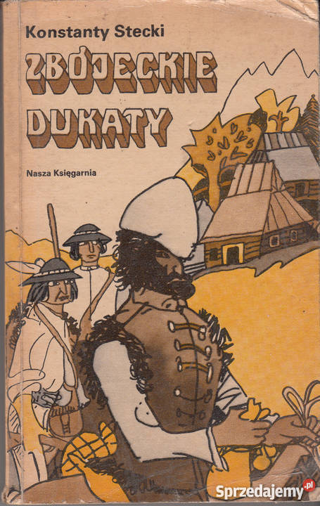 01105 ZBÓJECKIE DUKATY KONSTANTY STECKI przygodowe małopolskie