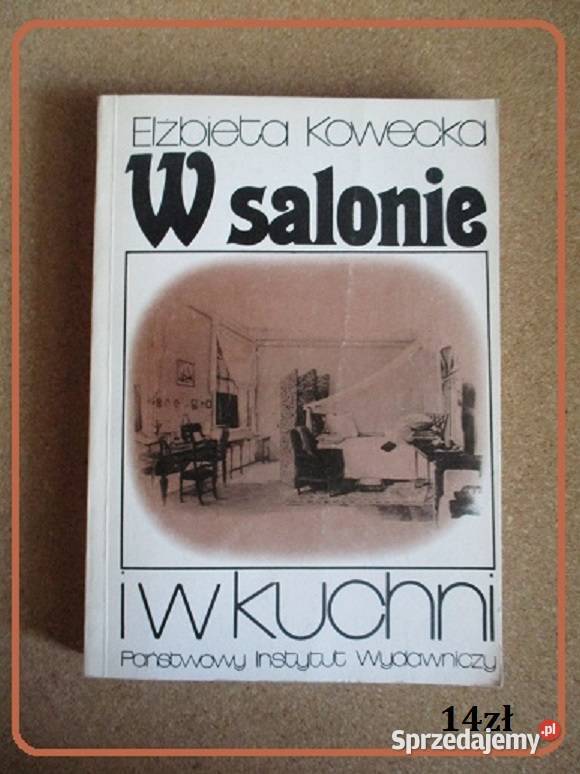 W salonie i w kuchni Kowecka kuchnia restauracje Łódź sprzedam