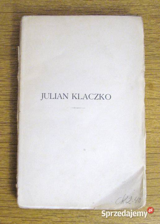 Ferdynand Hoesick Julian Klaczko 1904 Parczew