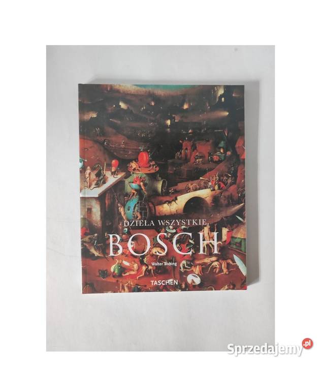 Walter Bosing Hieronim Bosch Taschen dzieła sprzedam