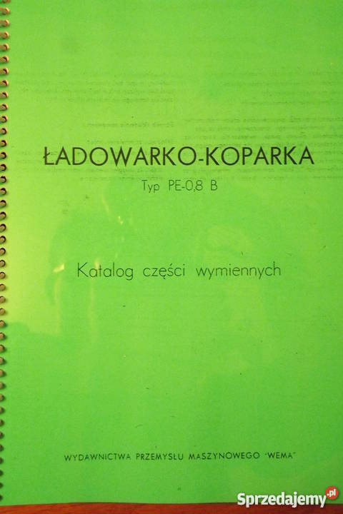 Katalog części zamiennych KOPARKO ŁADOWARKI JUMZ Parczew