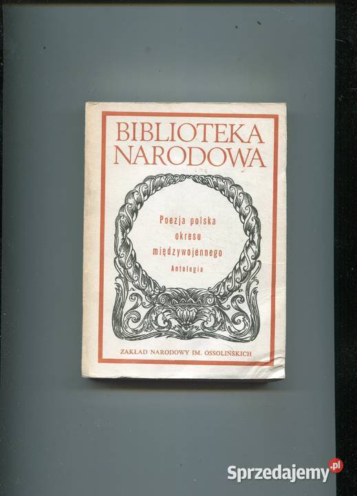 Poezja polska okresu międzywojennego Antologia Szczecin