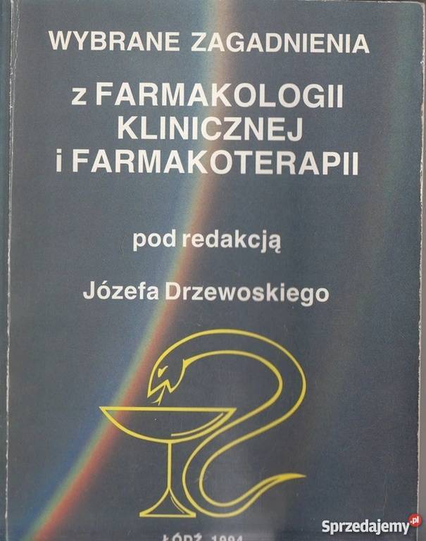 WYBRANE ZAGADNIENIA FARMAKOLOGIA KLINICZNA I Zielona Góra sprzedam