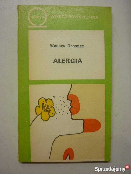 ALERGIA WACŁAW DROSZCZ Książki naukowe i popularnonaukowe