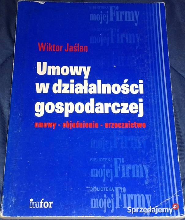 Umowy w działalności gospodarczej Wiktor Jaślan Chełm