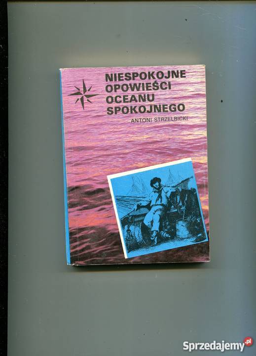 Niespokojne opowieści Oceanu Spokojnego Szczecin
