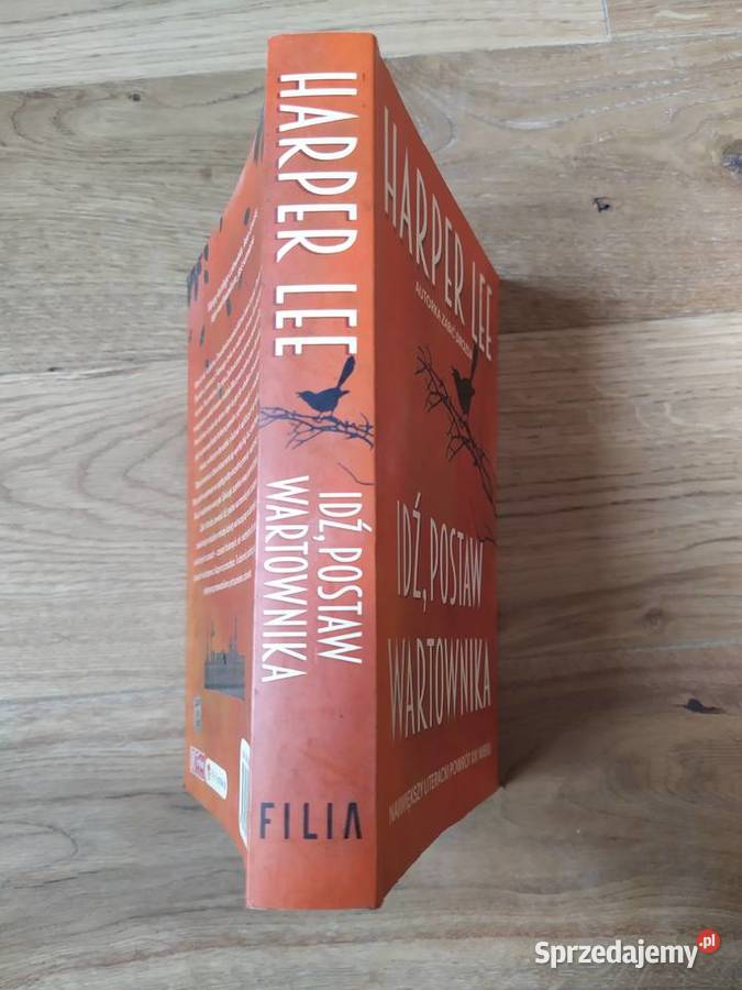Idź postaw wartownika Harper Lee 2015 ISBN 9788380750395 Stalowa Wola