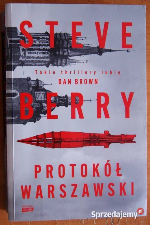 Steve Berry Protokół warszawski Parczew sprzedam