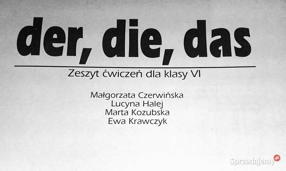 Der die das 6 Zeszyt ćw M Czerwińska L Halej Chełm sprzedam