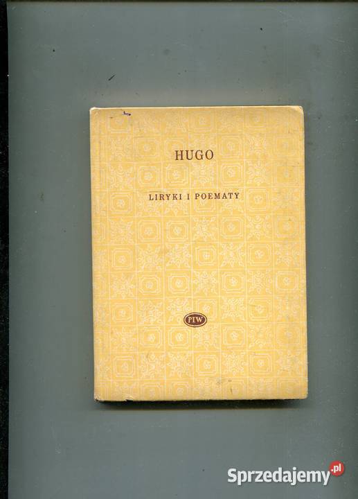 Liryki i poematy Victor Hugo Szczecin sprzedam