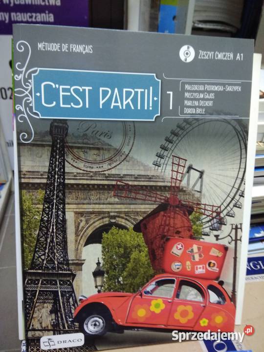 Cest partit 1 ćwiczenia francuski Warszawa