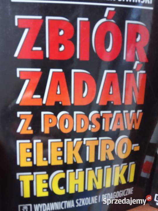 Zbiór zadań z podstaw elektrotechniki mazowieckie Warszawa sprzedam