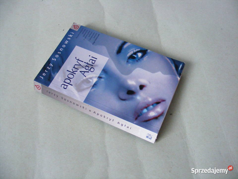 Apokryf Agłai Ach Jerzy Sosnowski dolnośląskie Oborniki Śląskie sprzedam