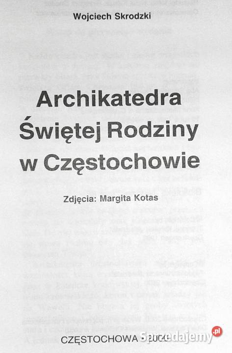 Archikatedra Świętej Rodziny w Częstochowie W Chełm sprzedam