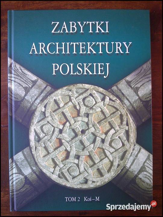 Zabytki Architektury Polskiej tom 2 książka album - Tanio!