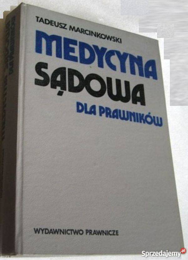 MEDYCYNA SĄDOWA PRAWNIKÓW MARCINKOWSKI T Łódź