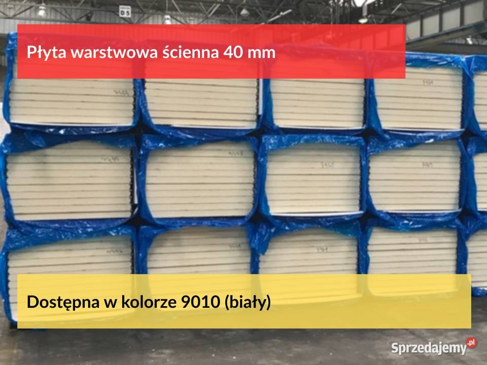 Warstwowa płyta 40mm ściana Do budowy hali Płyty warstwowe wielkopolskie