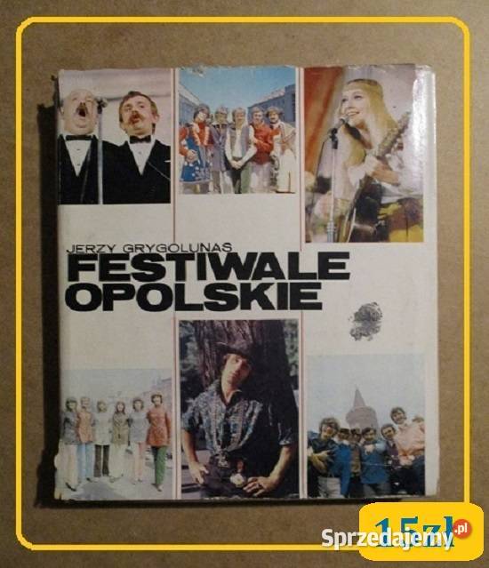 Festiwale opolskie J Grygolunas festiwal Łódź