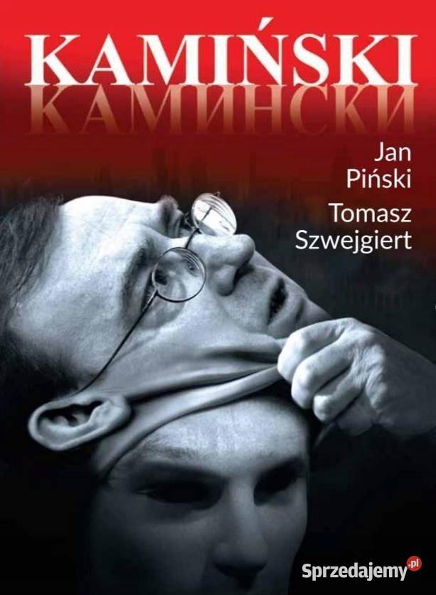 KAMIŃSKI Jan Piński Tomasz Szwejgiert Proza i poezja Zakrzewo