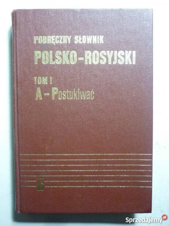 PODRĘCZNY SLOWNIK POLSKOROSYJSKI TOM I rosyjski Elbląg sprzedam
