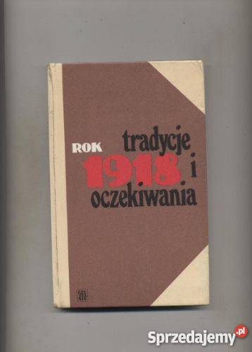1918 tradycje i oczekiwania Szczecin