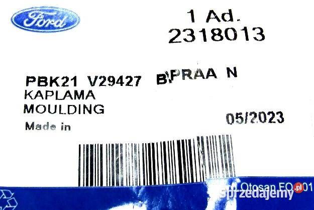 NAKŁADKA LISTWA BOCZNA LEWA POD WLEWEM FORD