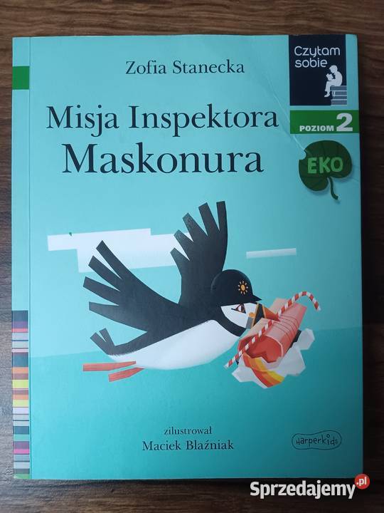 Czytam sobie Misja Inspektora Maskonura Zofia