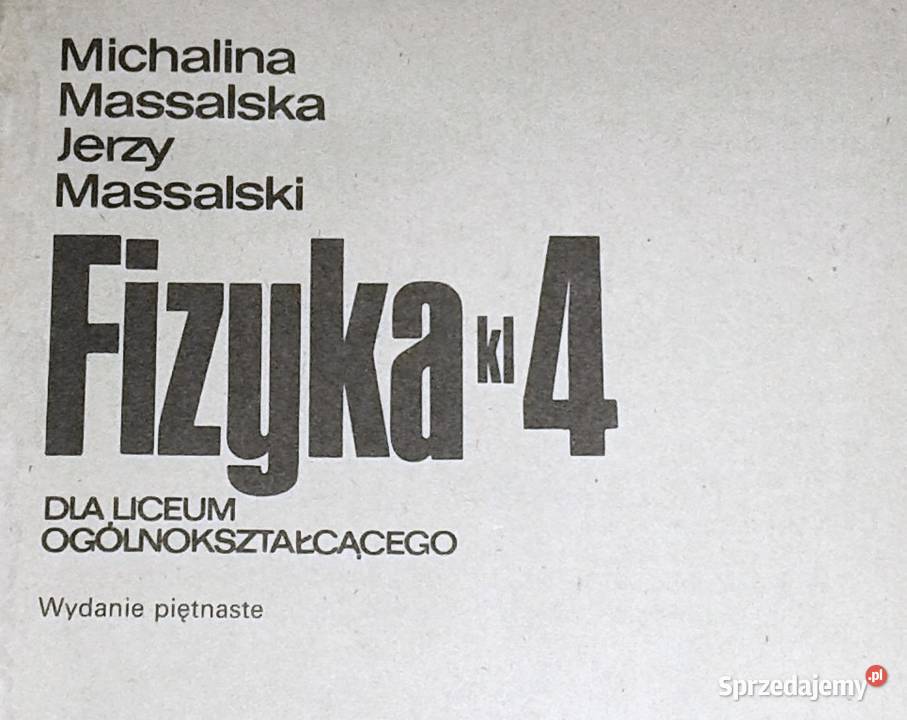 Fizyka 4 LO M Massalska J Massalski lubelskie Chełm