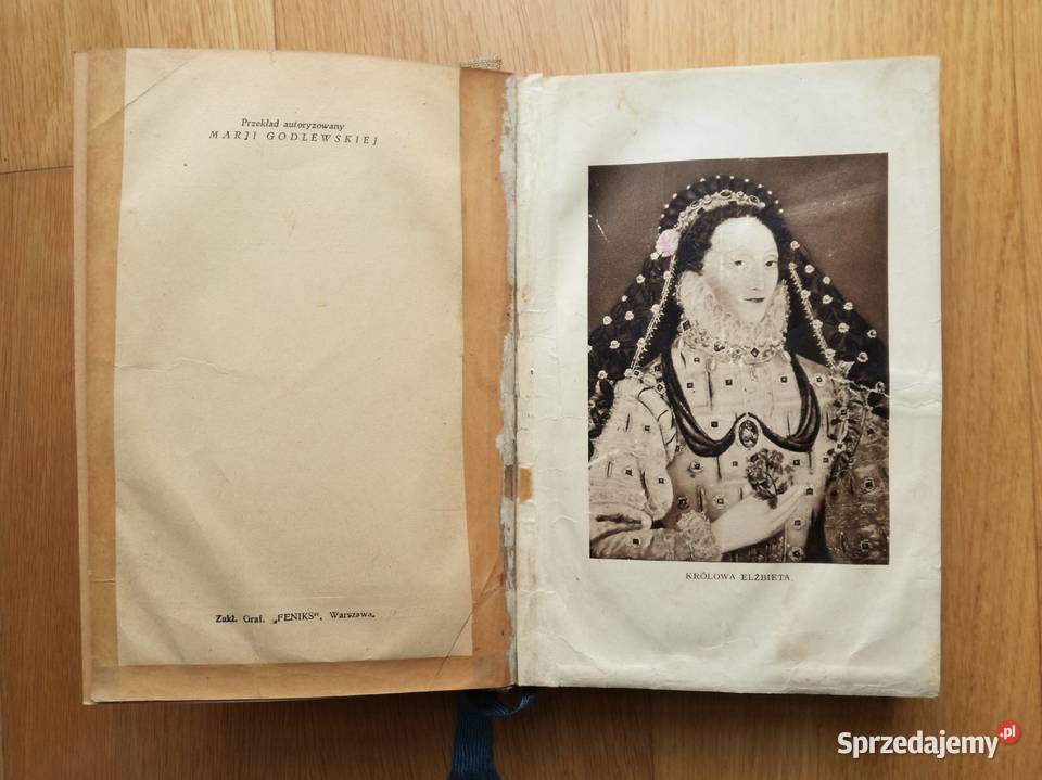 Królowa Elżbieta i hrabiaEssexHistorja tragiczna Warszawa