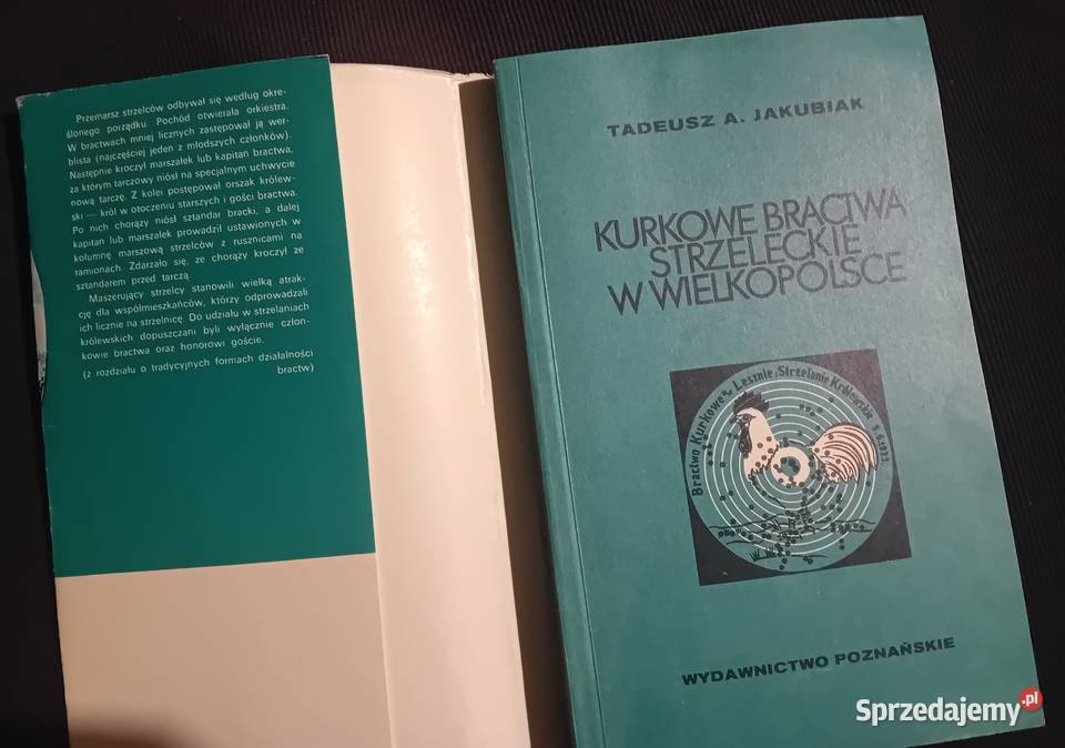 Tadeusz A Jakubiak Kurkowe bractwa strzeleckie w Antykwariat Koźminek