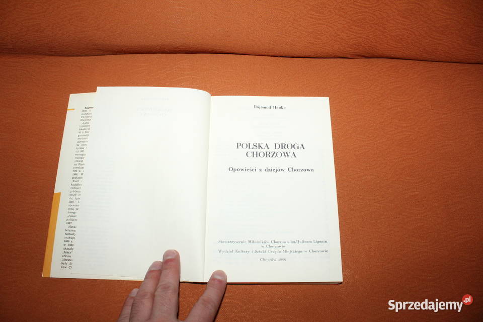 Polska droga Chorzowa Rajmund Hanke 1988 śląskie