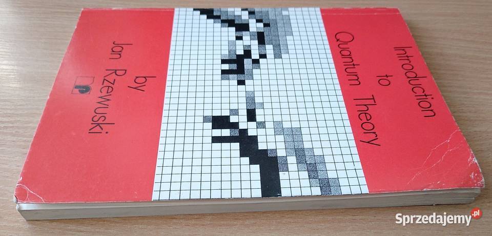 Introduction to quantum theory lecture notes Jan Rok wydania 1992 sprzedam