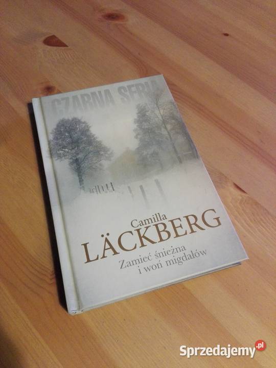 Camilla Lackberg - "Zamieć śnieżna i woń migdałów"