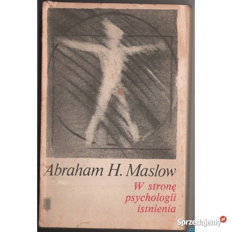 W stronę psychologii istnienia Maslow H Abraham Świdnica sprzedam