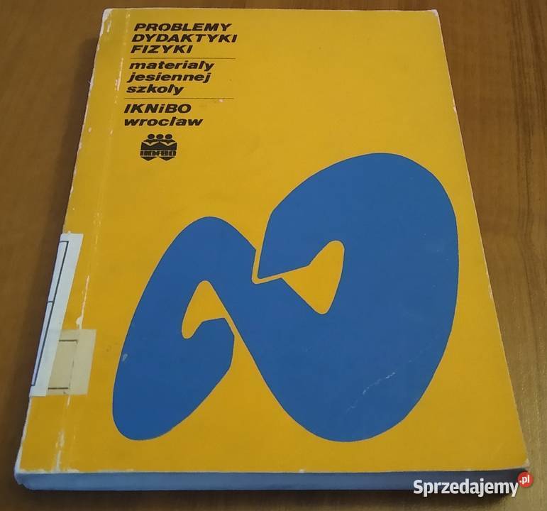 Problemy dydaktyki fizyki materiały jesiennej Książki naukowe i popularnonaukowe Gdańsk