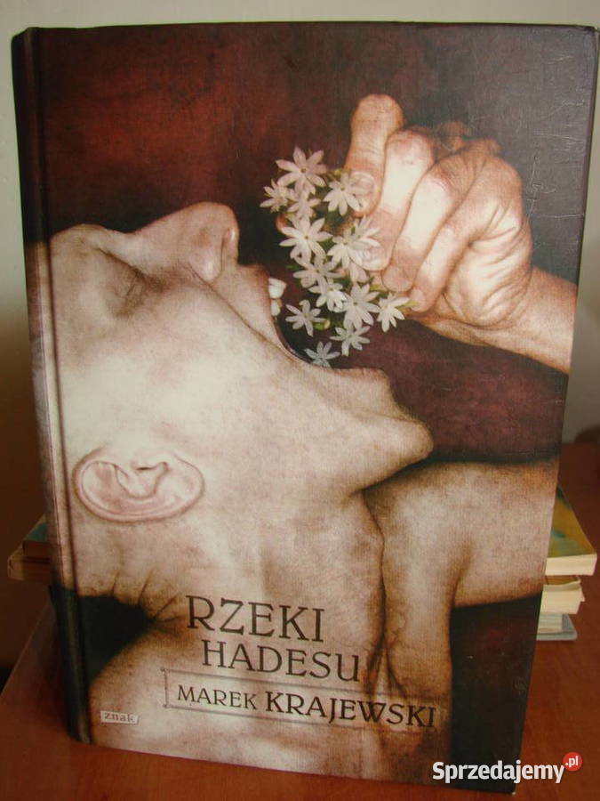 Rzeki Hadesu MKrajewski Pruszcz Gdański sprzedam
