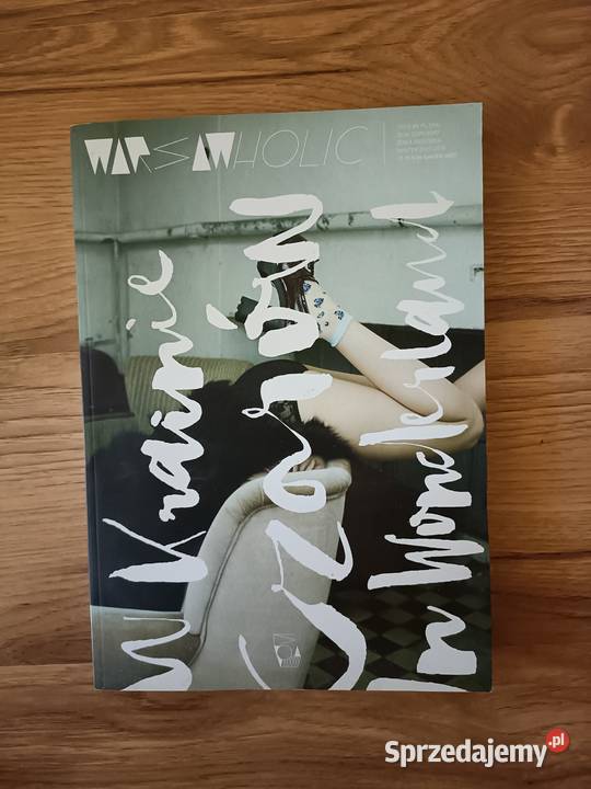 Warsawholic 20152016 UNIKAT Czasopisma Kultura i Rozrywka Dąbrowa Górnicza