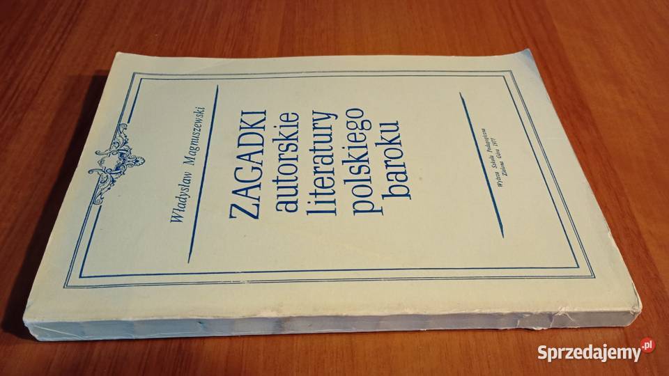 Zagadki autorskie literatury polskiego baroku Gdańsk