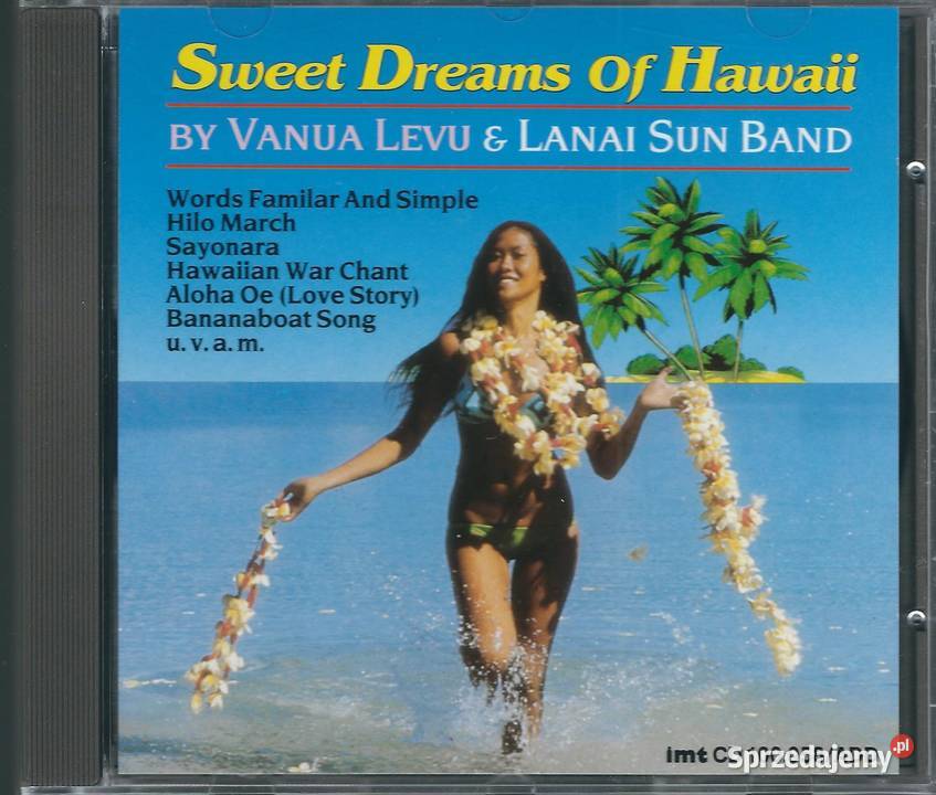 CD Vanua Levu Lanai Sun Band Sweet Dreams Of Brwinów
