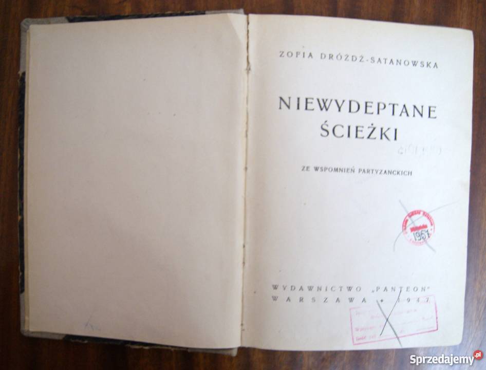 Zofia DróżdżSatanowska Niewydeptane ścieżki 1947 lubelskie Parczew